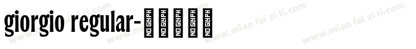 giorgio regular字体转换